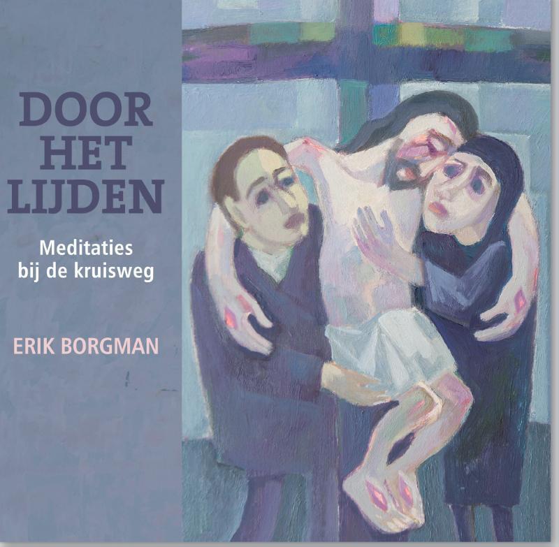 Door het lijden meditaties bij de kruisweg