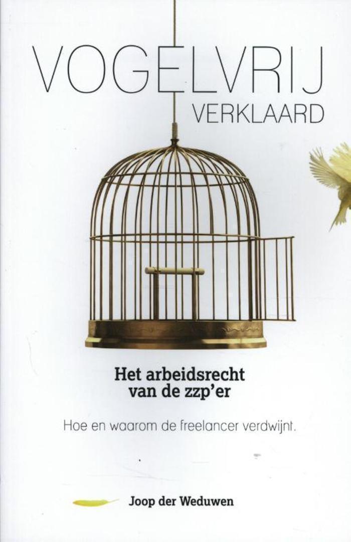 Vogelvrij verklaard 'er. Hoe en waarom de freelancer verdwijnt.