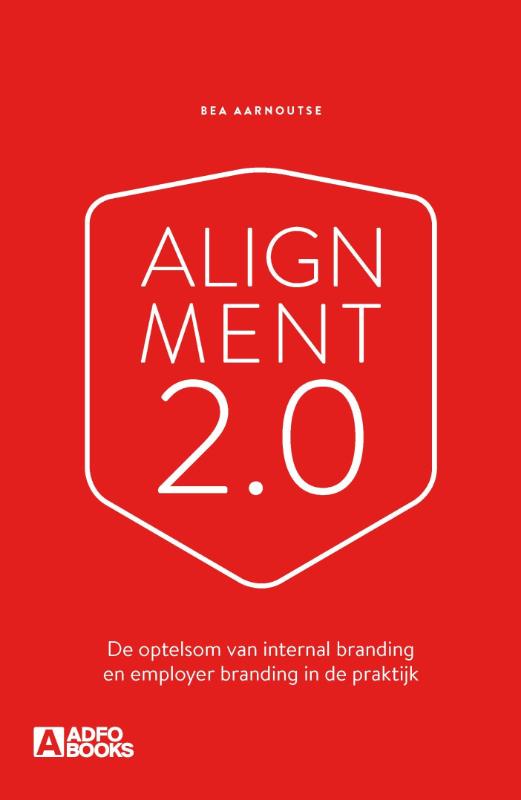 Alignment 2.0 de optelsom van internal branding en employer