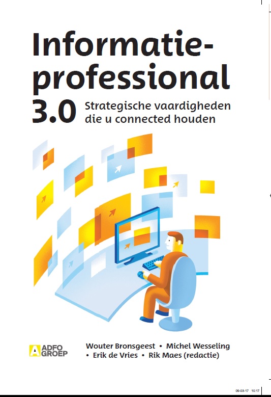Informatieprofessional 3.0 strategische vaardigheden die u connected houden