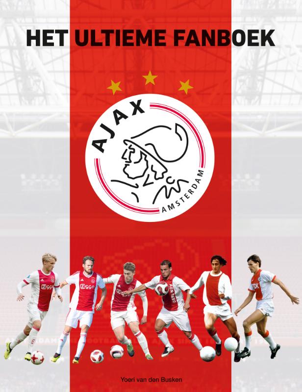 Ajax Het ultieme fanboek