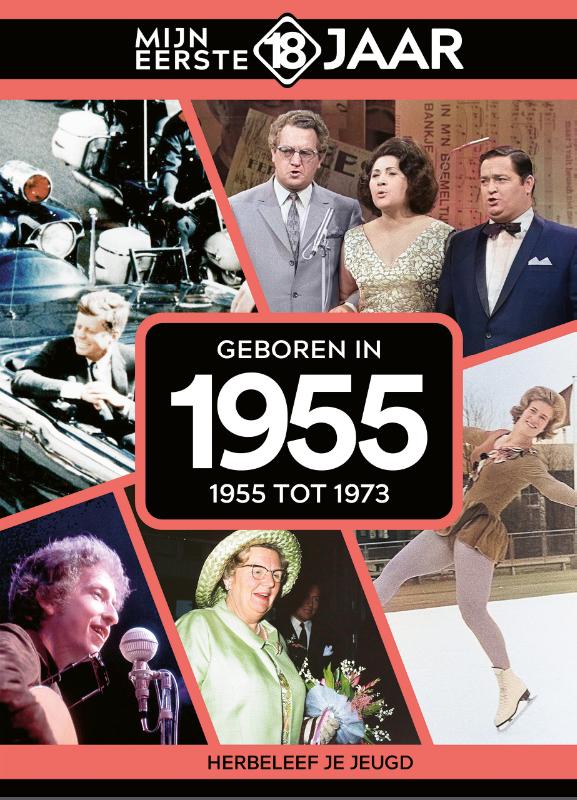 Geboren in 1955 1955 tot 1973