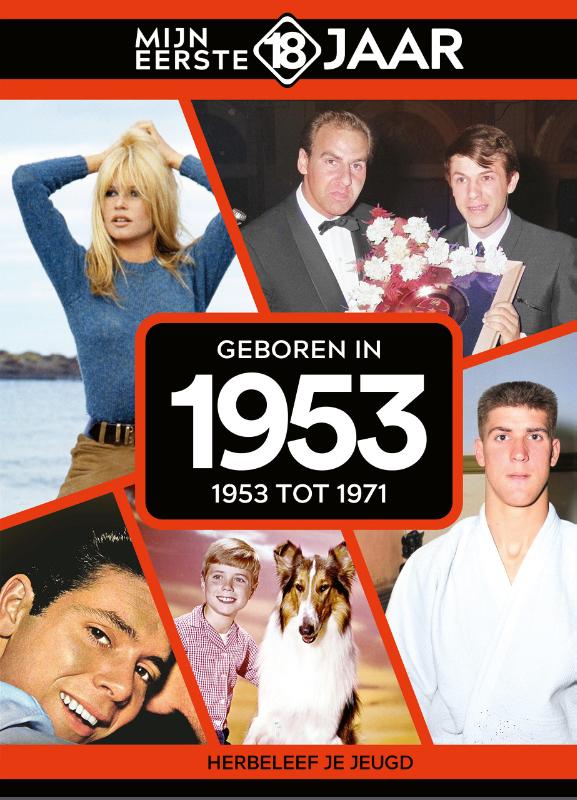 Geboren in 1953 1953 tot 1971