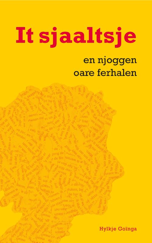 It sjaaltsje en njoggen oare ferhalen