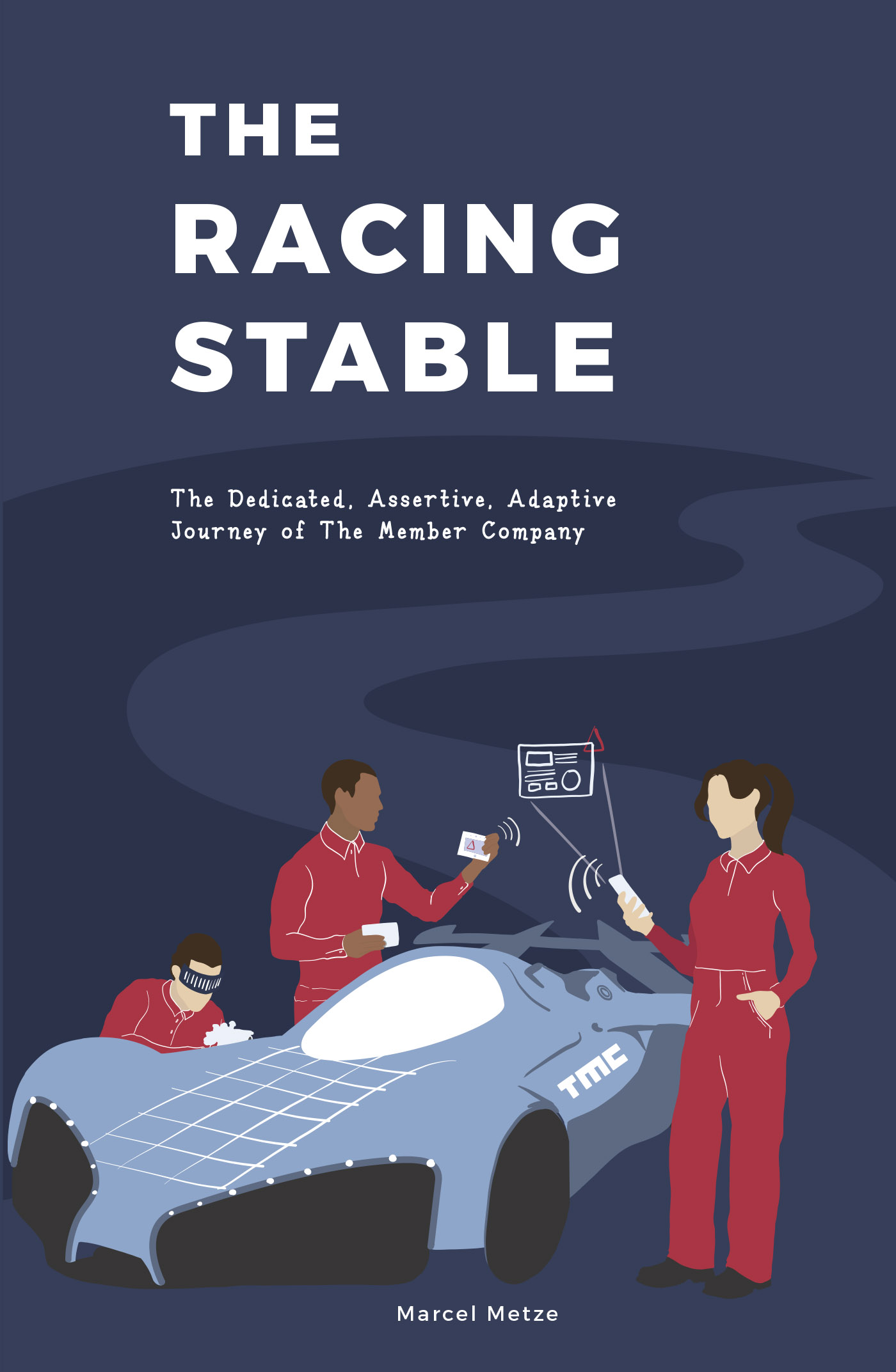 The Racing Stable The Dedicated, Assertive, Adaptive Journey of The Member Company