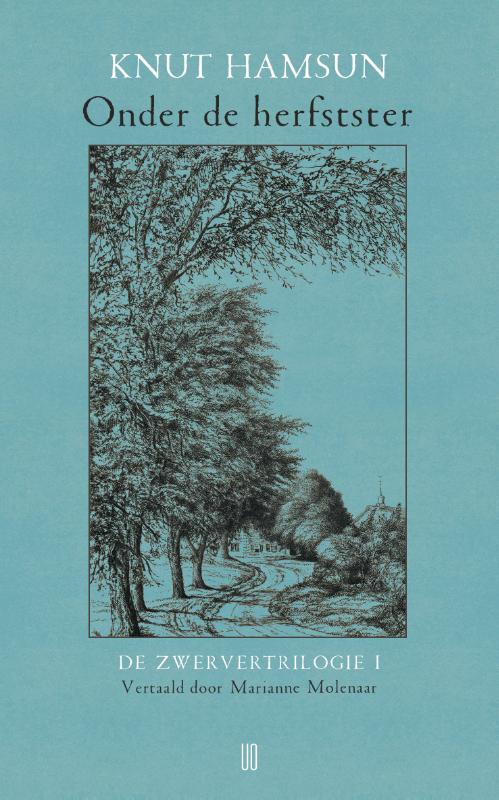 Onder de herfstster De Zwervertrilogie I