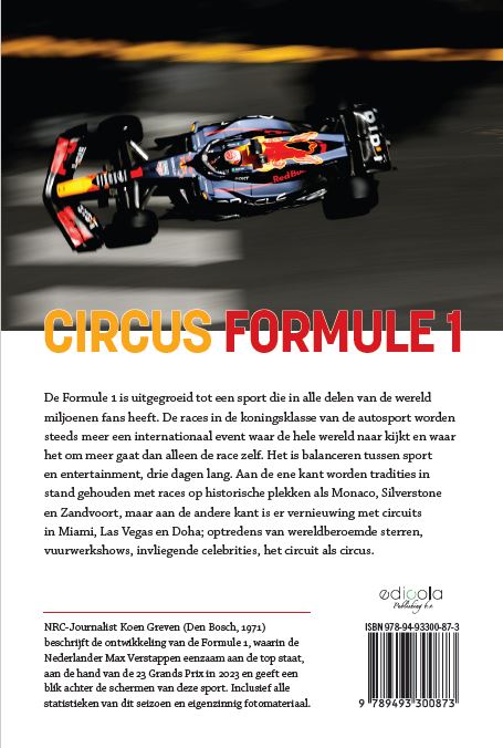 Circus Formule 1 23 Grands Prix tussen sport en entertainment