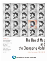 Use of Mao and the Chongqing Model 