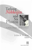 Tatlong Nikkeijin and Six Photos Culture, People and State Power