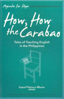 How, How the Carabao Tales of Teaching English in the Philippines