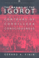Making of the Igorot Contours of Cordillera Consciousness