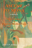 Ascent to Mona As Illustrated by a Short Hist