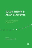 Social Theory and Asian Dialogues Cultivating Planetary Conversa