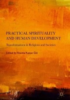 Practical Spirituality and Human Development Transformations in Religions a