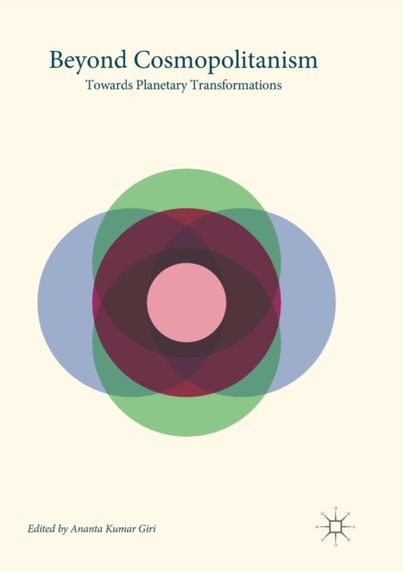 Beyond Cosmopolitanism Towards Planetary Transformations