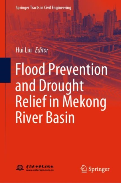 Flood Prevention and Drought Relief in Mekong River Basin 