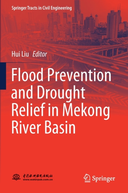 Flood Prevention and Drought Relief in Mekong River Basin 
