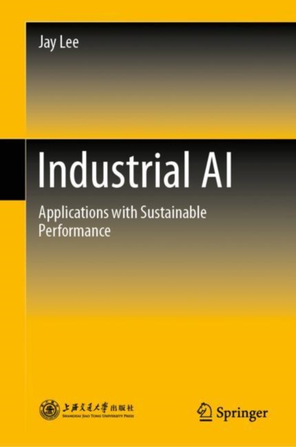 Industrial AI Applications with Sustainable Performance