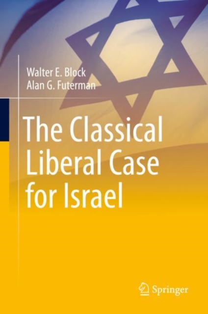 Classical Liberal Case for Israel 