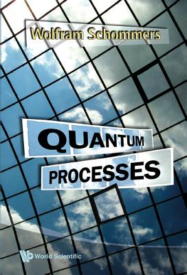Quantum Processes 
