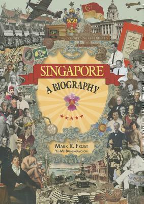 Singapore A Biography