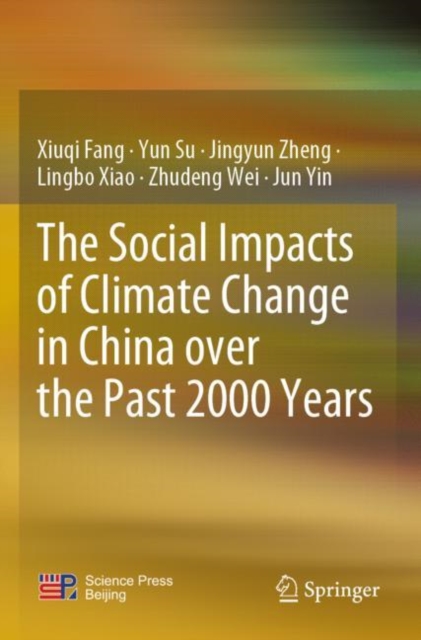 Social Impacts of Climate Change in China over the Past 2000 Years 