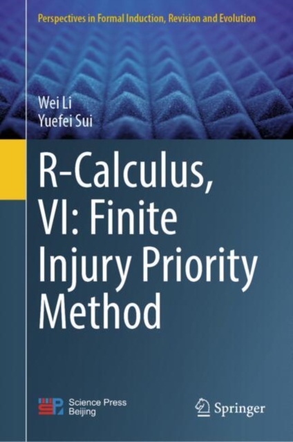 R-Calculus, VI: Finite Injury Priority Method 