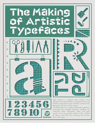 Making of Artistic Typefaces 