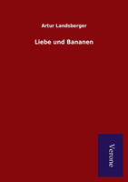 Liebe Und Bananen 