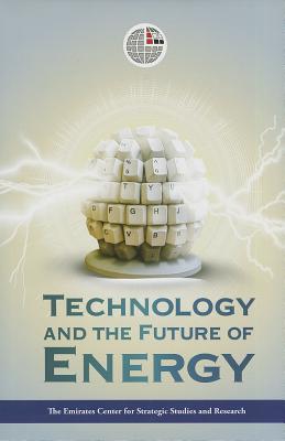 Technology and the Future of Energy 