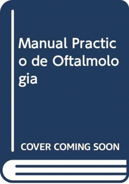 Manual Practico de Oftalmologia 
