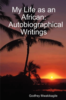 My Life as an African Autobiographical Writings